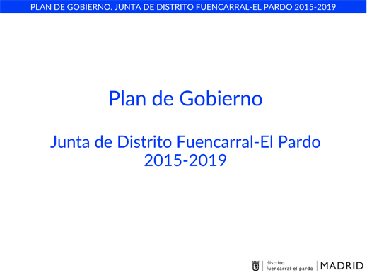 Plan Gobierno Junta Municipal Fuencarral-El Pardo